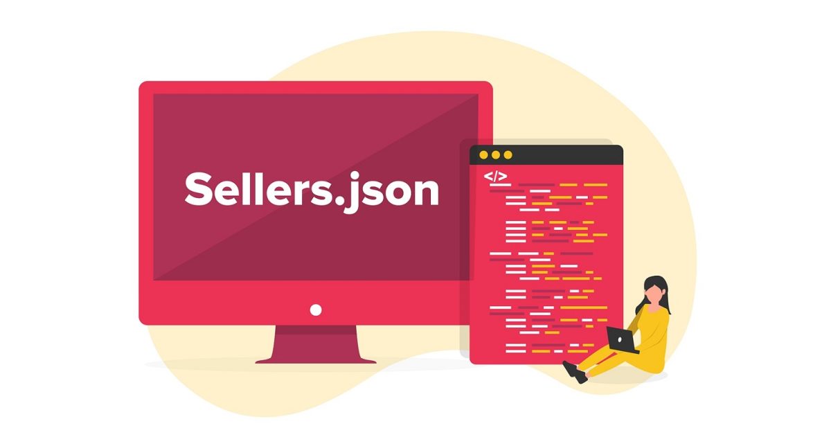 Sellers.json Nedir, Ne İşe Yarar?